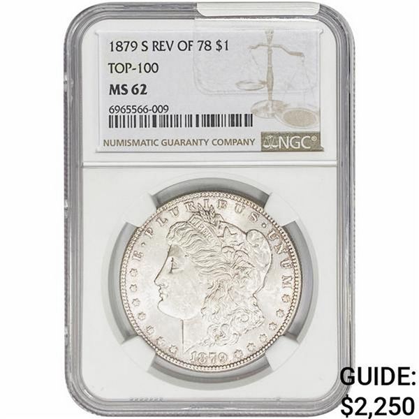 1879-S REV 78 Morgan Silver Dollar NGC MS62 Top-100