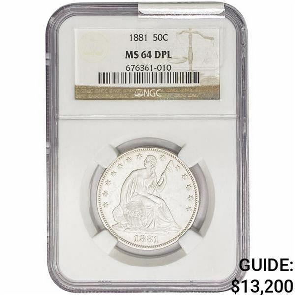 1881 Seated Liberty Half Dollar NGC MS64 DPL