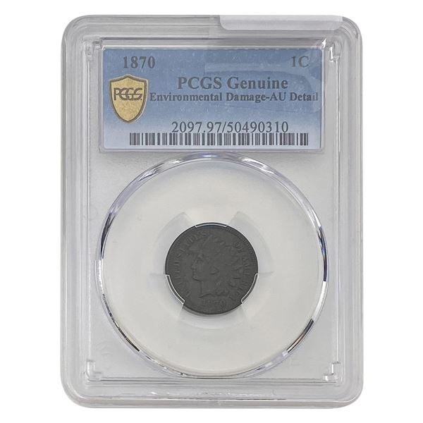 1870 Indian Head Cent PCGS AU Detail Env. Damage
