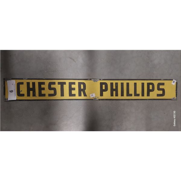Vintage Chester Phillips tin tacker sign 24"x3"