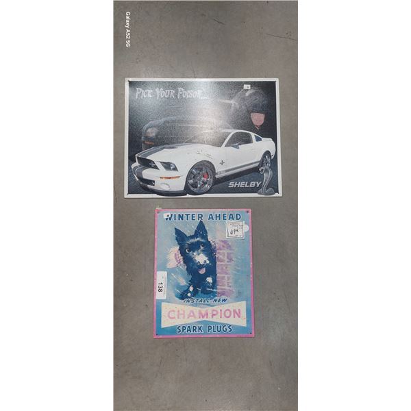 Pair of tin signs 12"x10" & 16"x12"