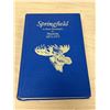 Image 1 : Springfield Manitoba History Book - 1st Rural Municipality in Manitoba 1873-1973 (533 pgs)