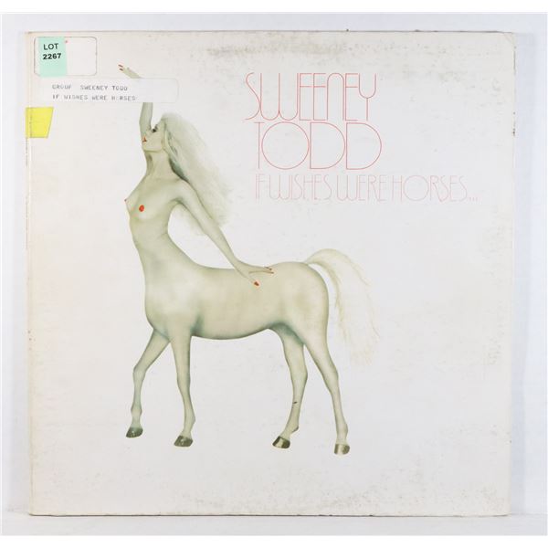 SWEENEY TODD IF WISHES WERE HORSES...