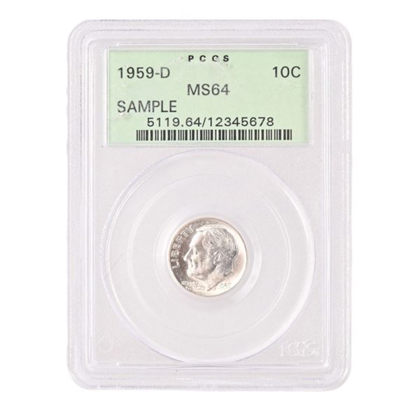1959 D Sample Slab Dime PCGS MS64