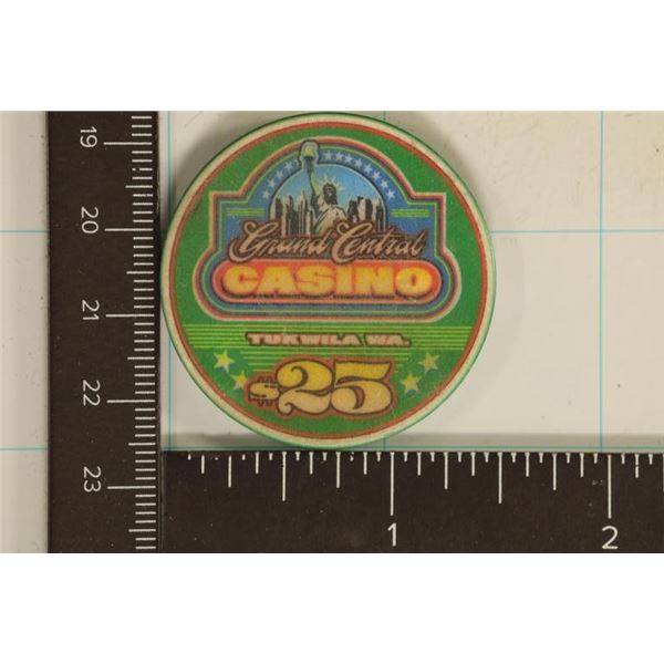 $25 CASINO CHIP GRAND CENTRAL CASINO TUKWILA