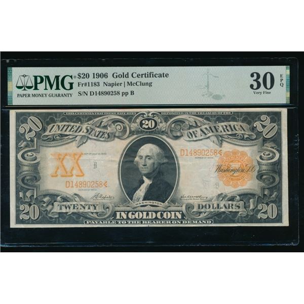 1906 $20 Gold Certificate PMG 30EPQ