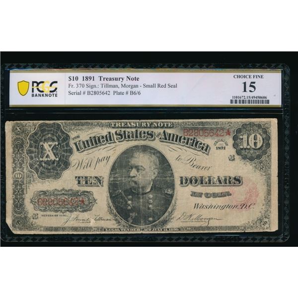 1891 $10 Treasury Note PCGS 15