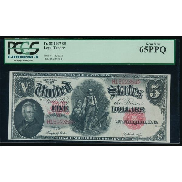 1907 $5 Legal Tender Note PCGS 65PPQ