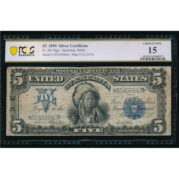 1899 $5 Chief Silver Certificate PCGS 15