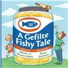 Image 1 : HARDCOVER CHILDRENS BOOK - A GEFILTE FISHY TALE