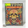 Image 1 : NEW PAPERBACK - TATTOO COLOURING BOOK FOR ADULTS