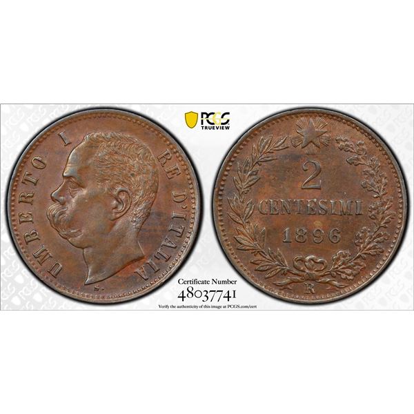 ITALY: Umberto I, 1878-1900, AE 2 centesimi, 1896-R, PCGS AU58