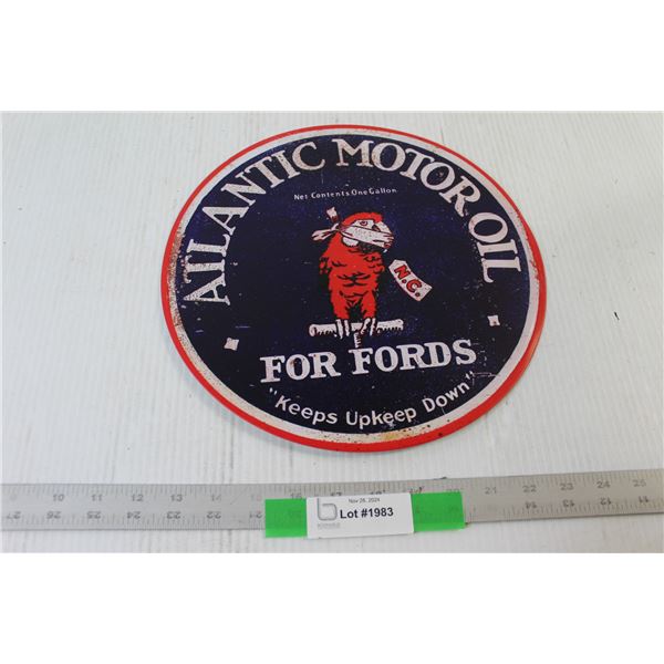 Atlantic Motor Oil For Fords Circular Sign - 12"