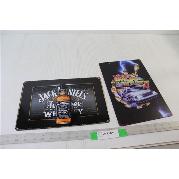 (2) Signs - Jack Daniels and Back To The Future - 8" x 12"