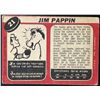 Image 2 : 1968-69 O-PEE-CHEE JIM PAPPIN