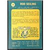 Image 2 : 1969-70 O-PEE-CHEE ROD SEILING