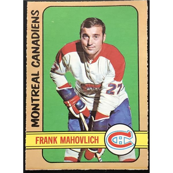 1972-73 O-PEE-CHEE FRANK MAHOVLICH (HOF)