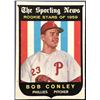 Image 1 : 1959 TOPPS BOB CONLEY ROOKIE CARD
