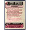Image 2 : 1977 TOPPS HARRY CARSON (HOF) ROOKIE CARD