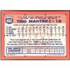 Image 2 : 1990 TOPPS TINO MARTINEZ ROOKIE CARD