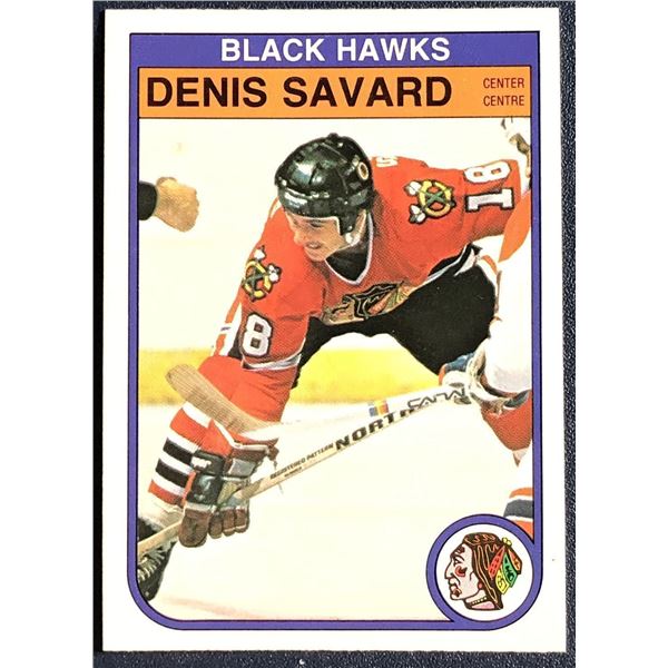 1982-83 O-PEE-CHEE DENIS SAVARD (HOF)