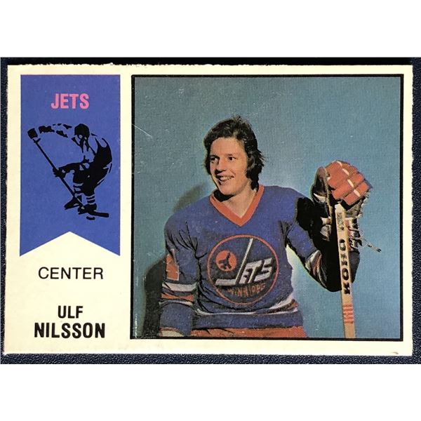 1974-75 O-PEE-CHEE ULF NILSSON (HOF) ROOKIE CARD