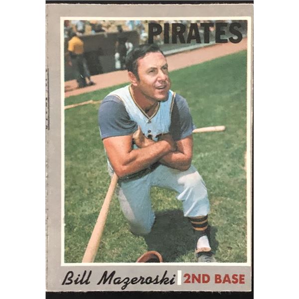 1970 O-PEE-CHEE BILL MAZEROSKI (HOF)