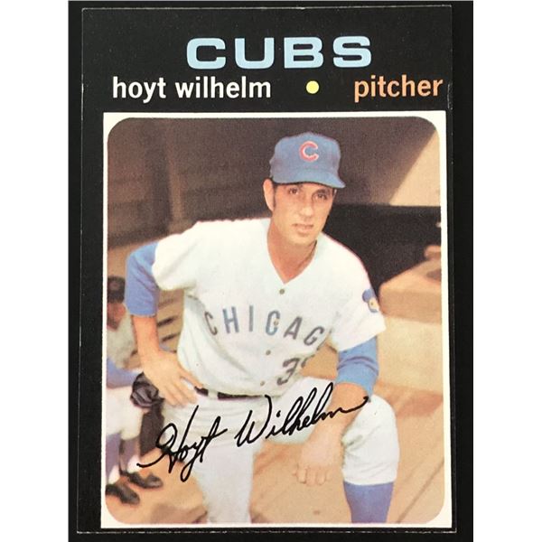 1971 TOPPS HOYT WILHELM (HOF)