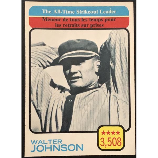 1973 O-PEE-CHEE WALTER JOHNSON (HOF)