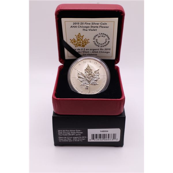2015 $5 Fine Silver Coin. ANA Chicago State Flower: The Violet (tax exempt)