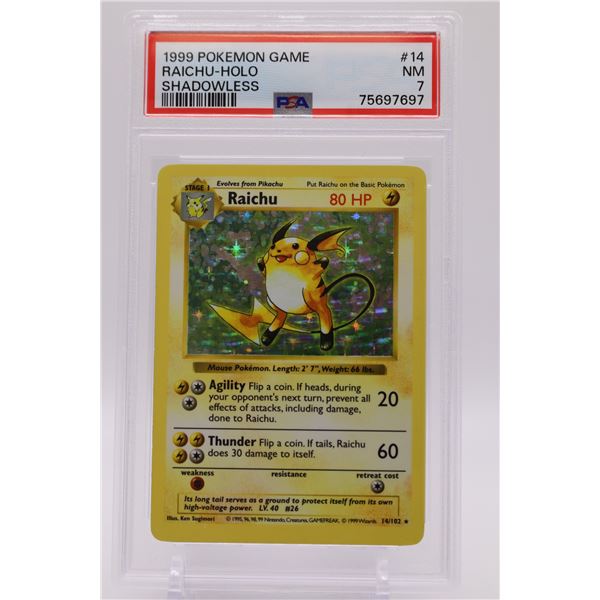 1999 Pokemon Base Set Unlimited Shadowless Raichu-Holo PSA 7