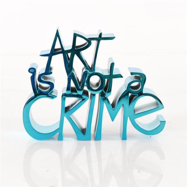 Art Is Not a Crime (Chrome Blue) by Mr Brainwash,