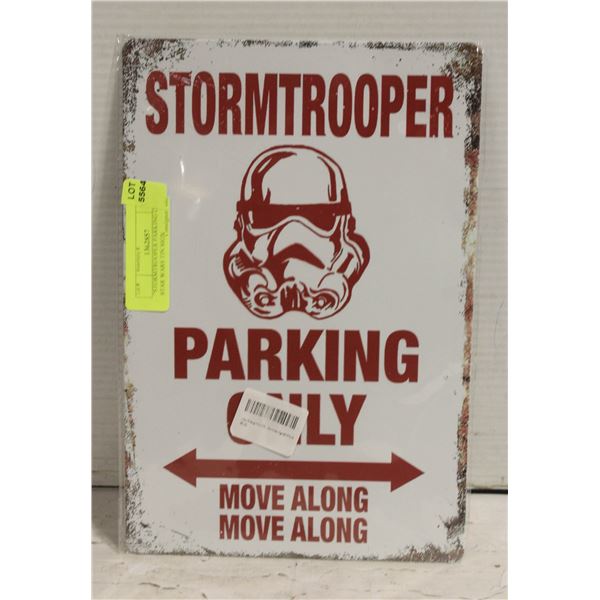 "STORMTROOPER PARKING ONLY" STAR WARS TIN SIGN