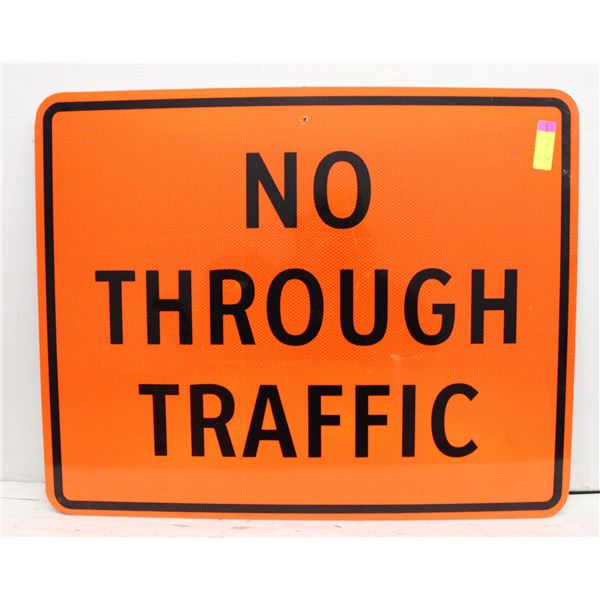 NO THROUGH TRAFFIC ROAD SIGN
