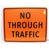 NO THROUGH TRAFFIC ROAD SIGN