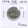 Image 1 : 1946 6/6 Nickel 5 Cents. Scarce 6/6 variety. VF-20.