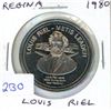 Image 1 : Regina. 1980 Trade Dollar. Depicts Metis leader Louis Riel. Uncirculated.