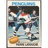 Image 1 : 1975-76 O-PEE-CHEE PIERRE LAROUCHE ROOKIE CARD