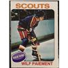 Image 1 : 1975-76 O-PEE-CHEE WILF PAIEMENT ROOKIE CARD