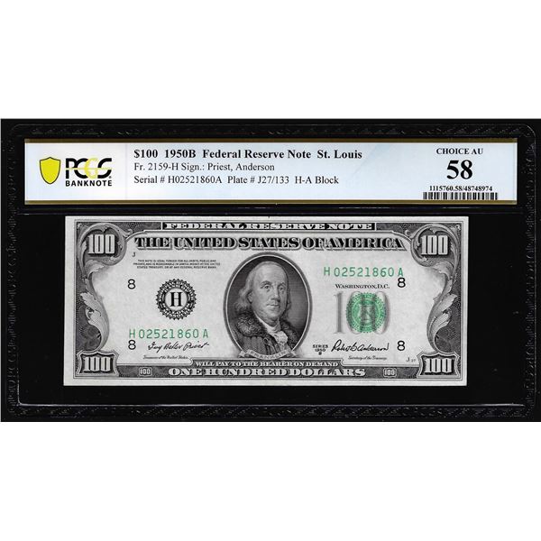 1950B $100 Federal Reserve Note St. Louis Fr.2159-H PCGS Choice AU 58