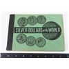 Image 1 : #182 SILVER DOLLARS OF THE WORLD VINTAGE FOLDER