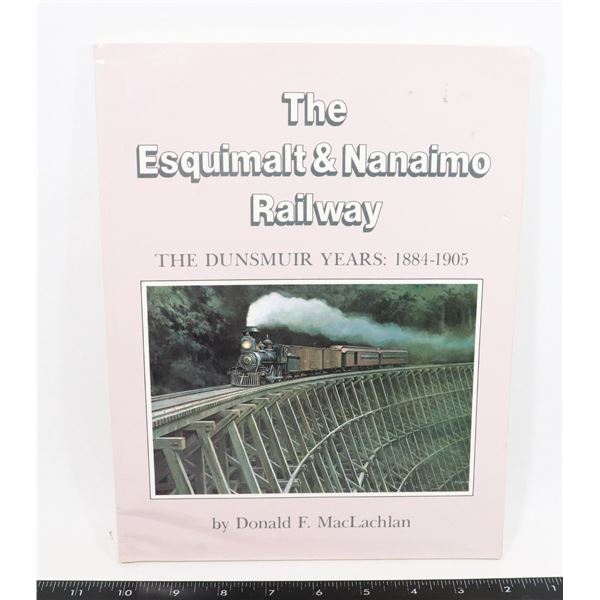 #629 ESQUIMALT & NANAIMO RAILWAY BRITISH COLUMBIA