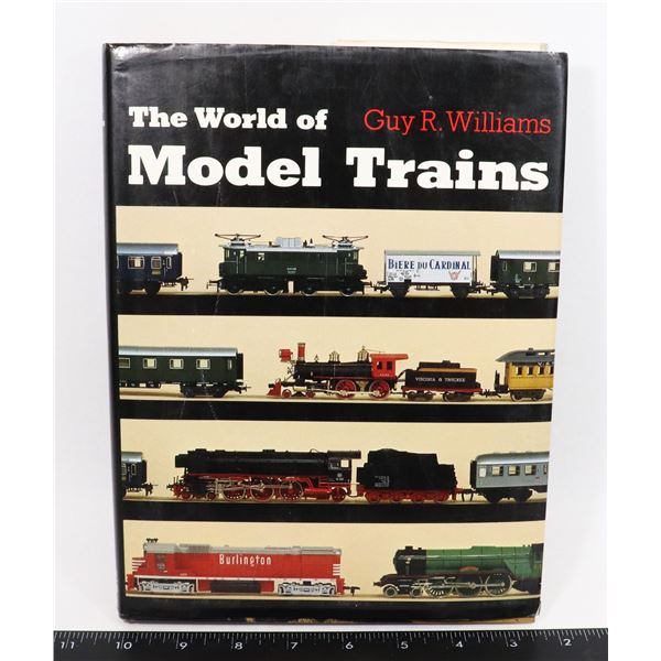 #630 WORLD OF MODEL TRAINS HARDCOVER BOOK