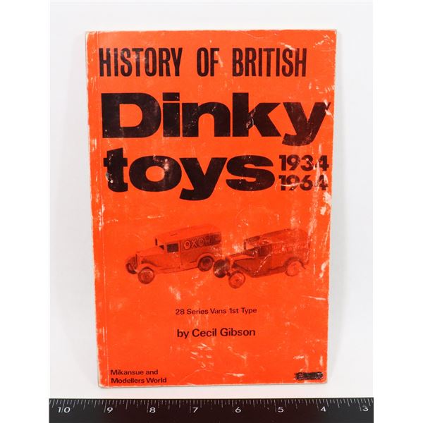 #634 HISTORY OF BRITISH DINKY TOYS 1934 1964 BOOK