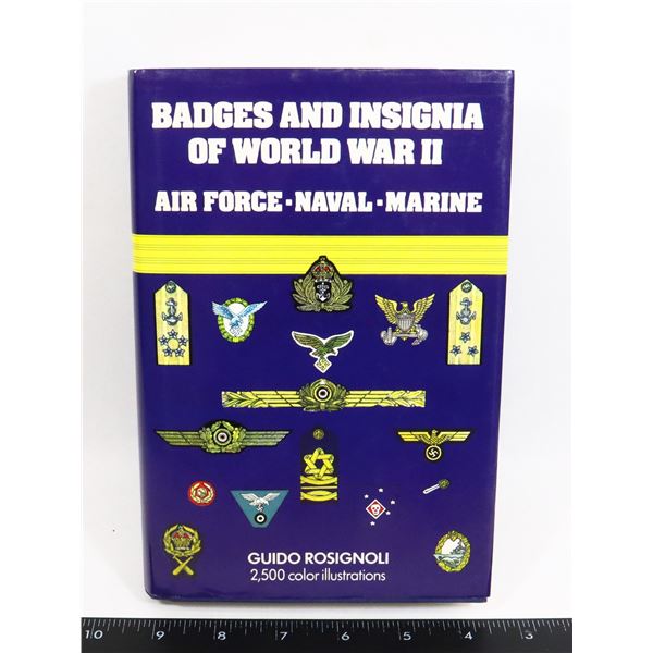 #732 REFERENCE BOOK BADGES AND INSIGNIA OF WW2