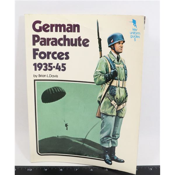 #734 REFERENCE BOOK GERMAN PARACHUTE FORCES 1940