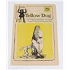 Image 2 : #1476 RARE YELLOW DOG COMICS COMIX 1968 #1-10