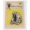 Image 3 : #1476 RARE YELLOW DOG COMICS COMIX 1968 #1-10