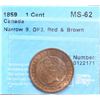 Image 2 : 1859 1¢ N9, DP3, CCCS Choice Mint State-62RB.  A superior example of this sought after variety.