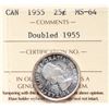 Image 2 : 1955 25¢ "Double 1955 ' ICCS Choice Mint State-64.